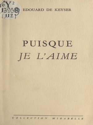 cover image of Puisque je l'aime